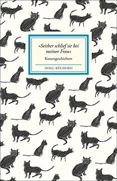 portada Seither Schlief sie bei Meiner Frau«: Katzengeschichten (Insel-Bücherei) (in German)