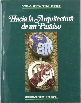portada Hacia la Arquitectura de un Paraíso: Parque Güell (in Spanish)