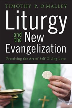 portada Liturgy and the New Evangelization (en Inglés)