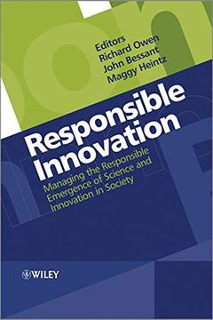 portada Responsible Innovation: Managing the Responsible Emergence of Science and Innovation in Society (in English)