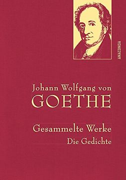 portada Gesammelte Werke. Die Gedichte (Iris®-Leinen mit Goldener Schmuckprägung) (in German)