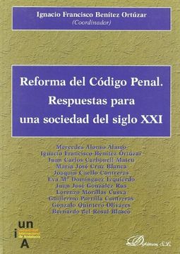 portada Reforma del Código Penal. Respuestas para una sociedad del siglo XXI