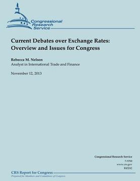 portada Current Debates over Exchange Rates: Overview and Issues for Congress