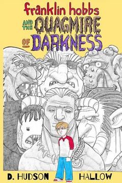 portada Franklin Hobbs and the Quagmire of Darkness (en Inglés)