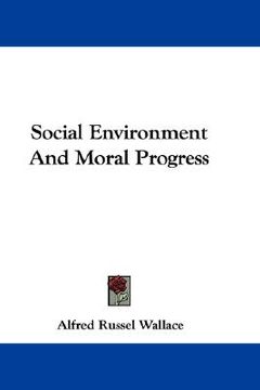 portada social environment and moral progress (en Inglés)