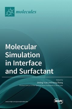 portada Molecular Simulation in Interface and Surfactant (en Inglés)