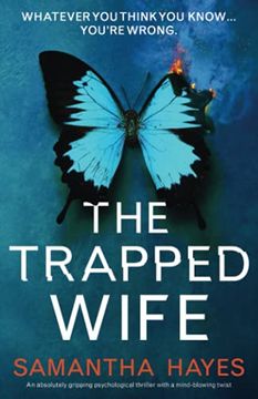 portada The Trapped Wife: An Absolutely Gripping Psychological Thriller With a Mind-Blowing Twist (en Inglés)