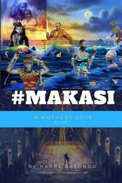 portada MAKASI Volume 3: A mothers love (en Inglés)