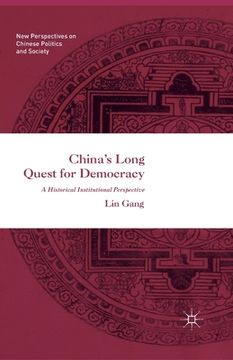 portada China's Long Quest for Democracy (en Inglés)