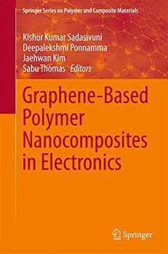 portada Graphene-Based Polymer Nanocomposites in Electronics (Springer Series on Polymer and Composite Materials) (en Inglés)