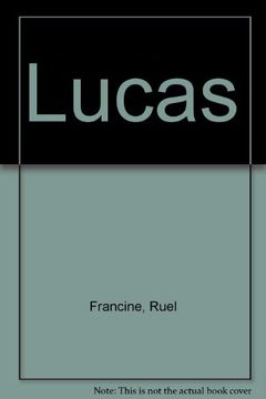 portada Lucas Col. Aldea Liter. (Canada)13Años (in Spanish)