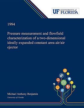 portada Pressure Measurement and Flowfield Characterization of a Two-Dimensional Ideally Expanded Constant Area air 