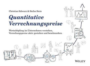 portada Quantitative Verrechnungspreise Wertschopfung im Unternehmen Verstehen, Verrechnungspreise Aktiv Gestalten und Benchmarken (en Alemán)