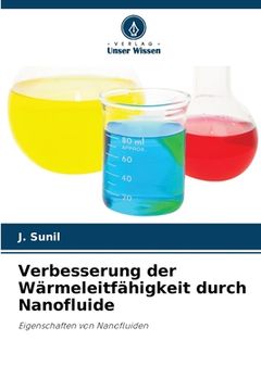 portada Verbesserung der Wärmeleitfähigkeit durch Nanofluide (in German)