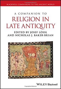 portada A Companion to Religion in Late Antiquity