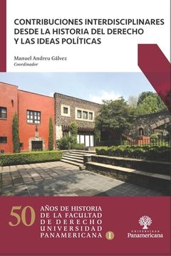 portada Contribuciones interdisciplinares desde la Historia del Derecho y las ideas políticas (in Spanish)