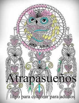 portada Atrapasueños: Libro Para Colorear Para Adultos