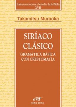 portada Siríaco Clásico: Gramática Básica con Crestomatía (in Spanish)
