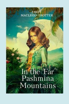 portada In The Far Pashmina Mountains (en Inglés)