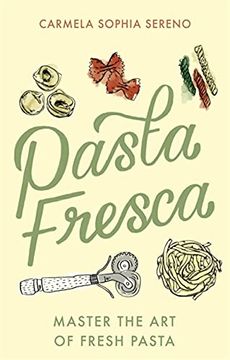 portada Pasta Fresca: Master the art of Fresh Pasta (en Inglés)