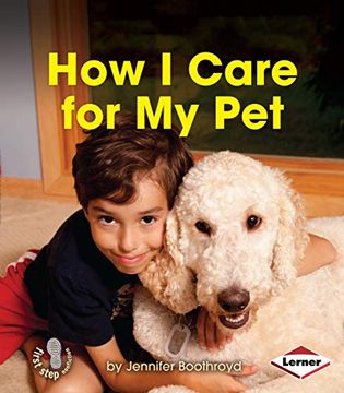 portada How I Care for My Pet (en Inglés)