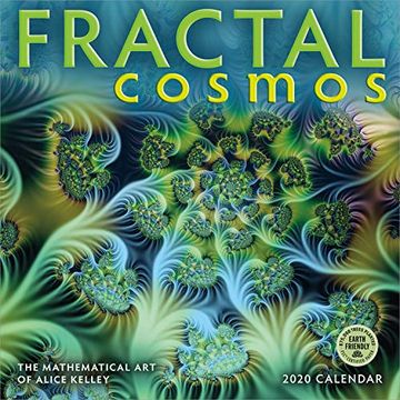 portada Fractal Cosmos 2020 Wall Calendar: The Mathematical art of Alice Kelley 