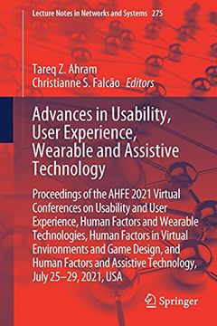 portada Advances in Usability, User Experience, Wearable and Assistive Technology: Proceedings of the Ahfe 2021 Virtual Conferences on Usability and User. 275 (Lecture Notes in Networks and Systems) (en Inglés)