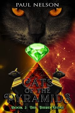 portada Cats of the Pyramids - Book Two: The Third Stone (en Inglés)