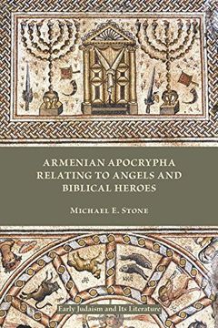 portada Armenian Apocrypha Relating to Angels and Biblical Heroes (Early Judaism and Its Literature)