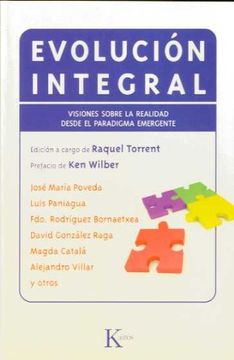 portada Evolución Integral: Visiones Sobre la Realidad Desde el Paradigma Emergente (in Spanish)