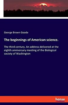 portada The Beginnings of American Science. (en Inglés)