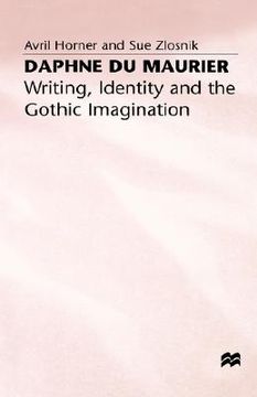 portada daphne du maurier: writing, identity and the gothic imagination (en Inglés)