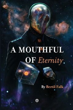 portada A Mouthful of Eternity: 20 Tales of Wonder and Mystery (en Inglés)