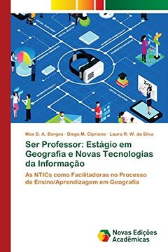 portada Ser Professor: Estágio em Geografia e Novas Tecnologias da Informação