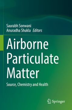portada Airborne Particulate Matter: Source, Chemistry and Health (en Inglés)