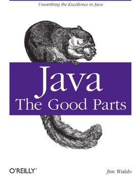 portada Java: The Good Parts: Unearthing the Excellence in Java (en Inglés)
