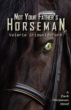 portada not your father's horseman (in English)