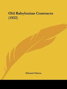 portada old babylonian contracts (1922) (en Inglés)