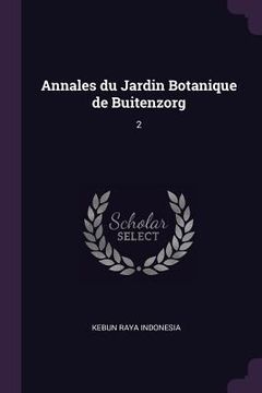 portada Annales du Jardin Botanique de Buitenzorg: 2 (en Inglés)