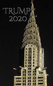 portada Trump-2020 Gold nyc Chrysler Building Writing Drawing Journal. 