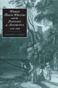 portada Women Travel Writers and the Language of Aesthetics, 1716-1818 Paperback (Cambridge Studies in Romanticism) (in English)
