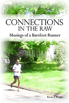 portada Connections in the Raw: Musings of a Barefoot Runner (en Inglés)