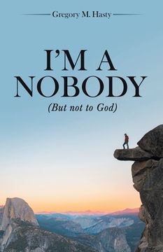 portada I'm a Nobody: (But Not to God) (in English)