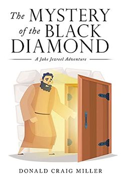 portada The Mystery of the Black Diamond: A Jake Jezreel Adventure (in English)
