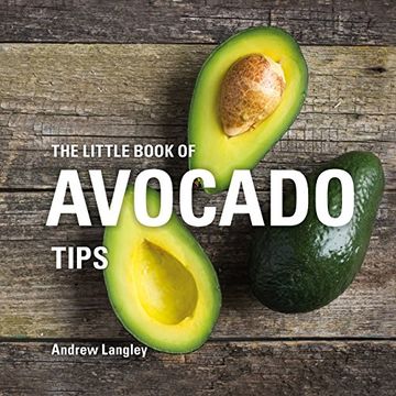 portada The Little Book of Avocado Tips (Little Books of Tips) (en Inglés)