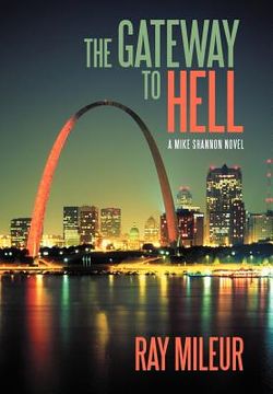 portada the gateway to hell: a mike shannon novel (en Inglés)