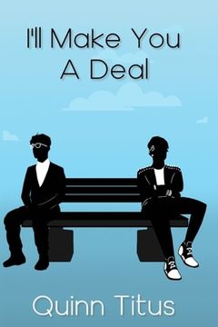 portada I'll Make You A Deal (en Inglés)