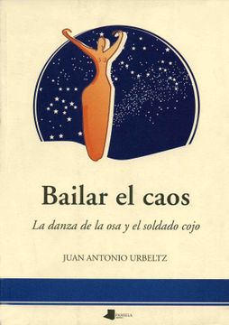 portada Bailar el Caos (Ensayo y Testimonio) (in Spanish)