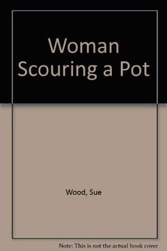 portada Woman Scouring a pot (en Inglés)