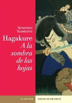 portada Hagakure a la Sombra de las Hojas (in Spanish)